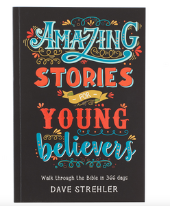 Amazing Stories for Young Believers