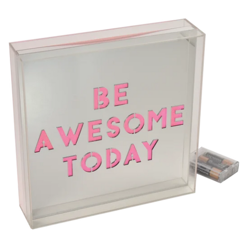 Be Awesome Acrylic Light
