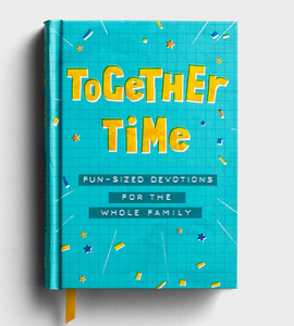 Together Time - Devotions for the Whole Family