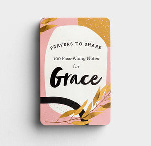 100 Pass-Along Notes for Grace