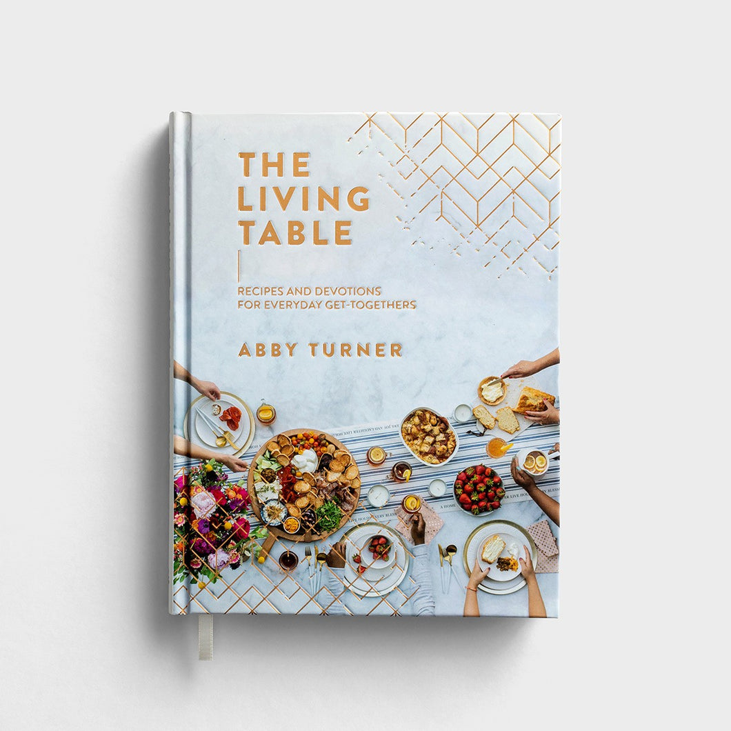 The Living Table - Recipe and Devotion Book