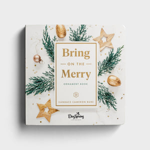 Bring On The Merry - Advent Ornament Book