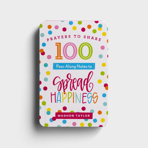 100 Pass-Along Notes to Spread the Happiness