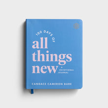 Load image into Gallery viewer, 100 Dyas of All Things New - Candace Cameron Bure Devotional Journal